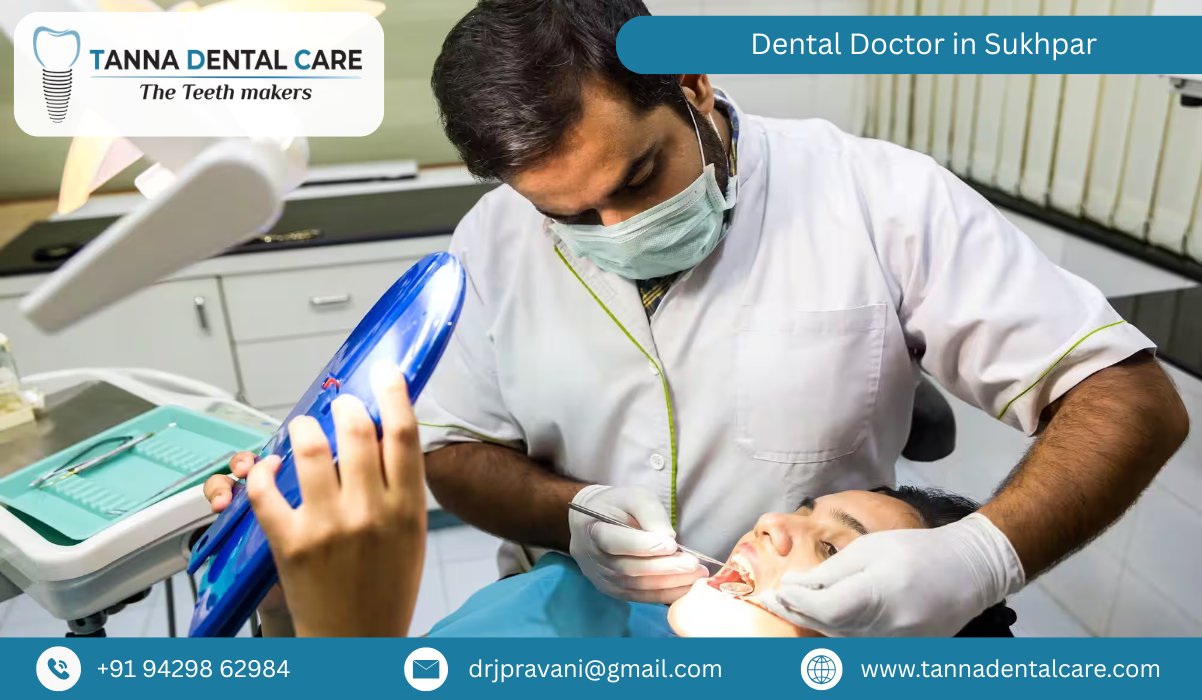 Dental Doctor in Sukhpar 