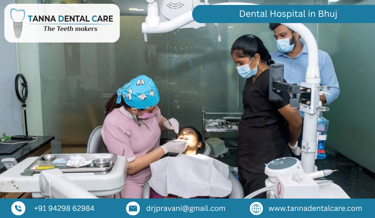Dental Hospital in Bhuj 