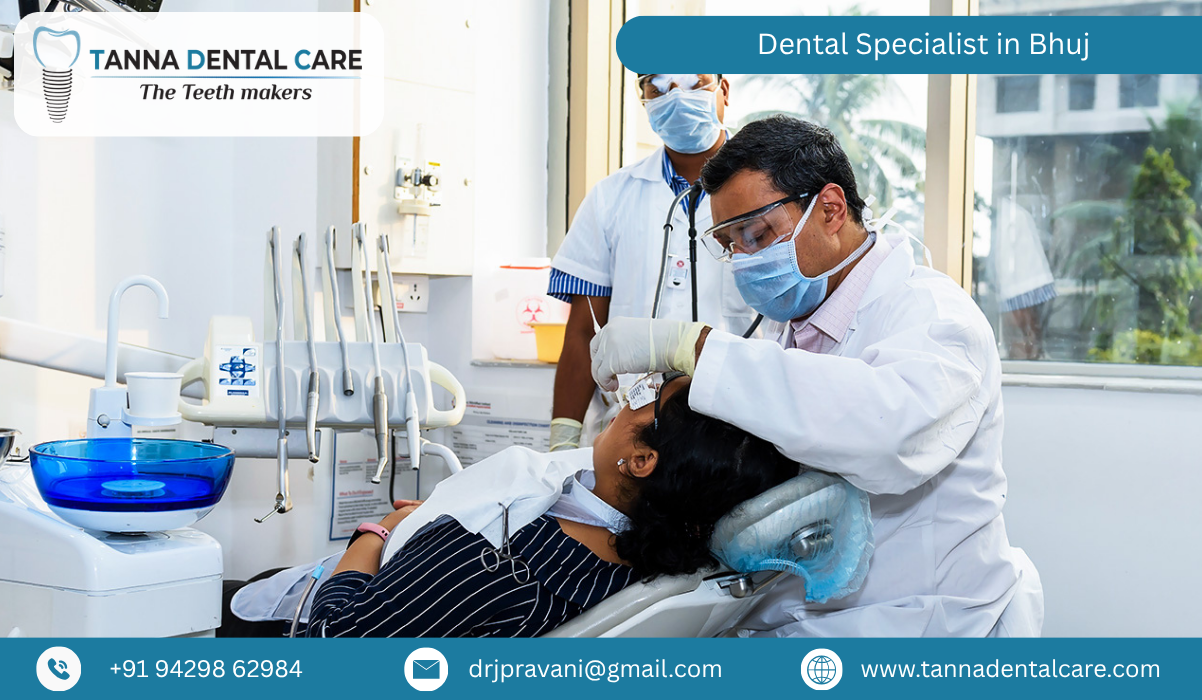 Dental Specialist in Bhuj 