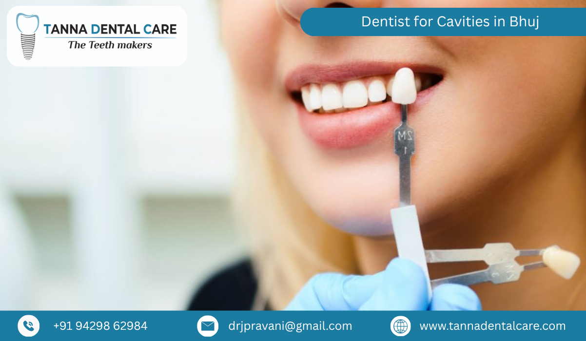Dentist for Cavities in Bhuj