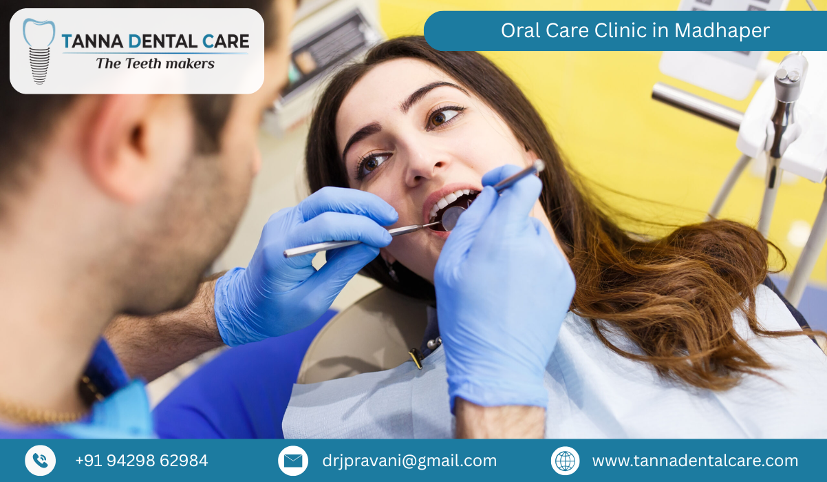 Oral Care Clinic in Madhaper