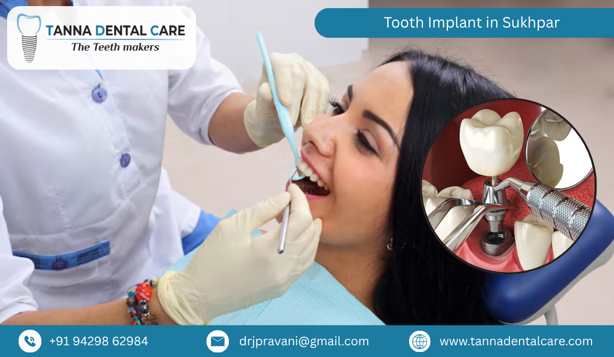 Tooth Implant in Sukhpar 